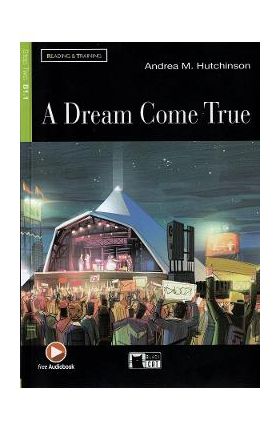 A Dream Come True - Andrea M. Hutchinson