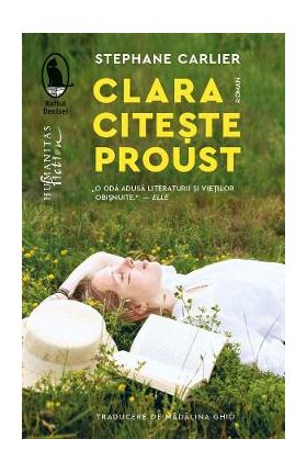 Clara citeste Proust - Stephane Carlier