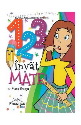 123 invat mate - Mara Neacsu