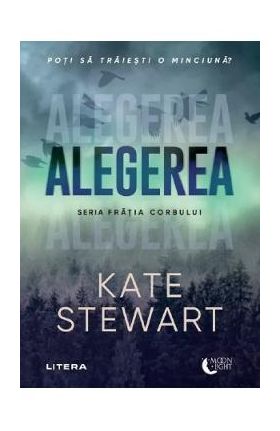 Alegerea - Kate Stewart