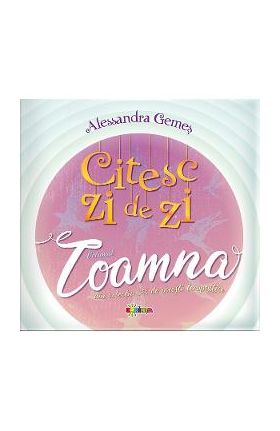 Citesc zi de zi. Toamna - Alessandra Gemes