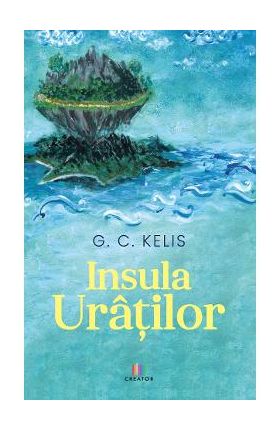 Insula uratilor - G. C. Kelis