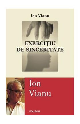 eBook Exercitiu de sinceritate - Ion Vianu