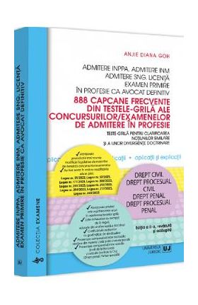 888 capcane frecvente din testele-grila ale concursurilor/examenelor de admitere in profesie - Anjie Diana Goh