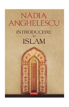 eBook Introducere in islam - Nadia Anghelescu