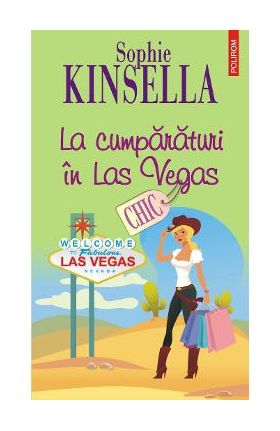 eBook La cumparaturi in Las Vegas - Sophie Kinsella