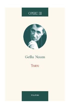 eBook Opere. Vol. 3 Teatru - Gellu Naum