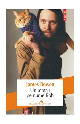 eBook Un motan pe nume Bob - James Bowen