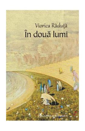 eBook In doua lumi - Viorica Raduta