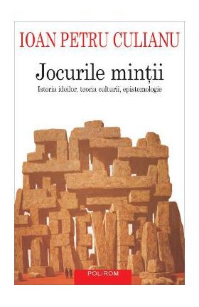 eBook Jocurile mintii - Ioan Petru Culianu