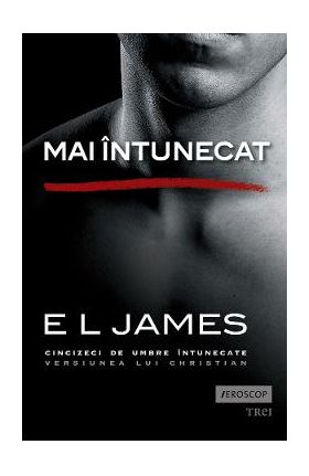 eBook Mai intunecat - E.L. James