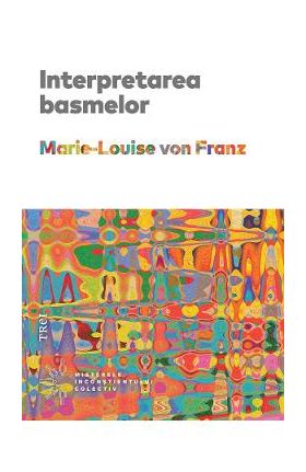 eBook Interpretarea basmelor - Marie-Louise von Franz