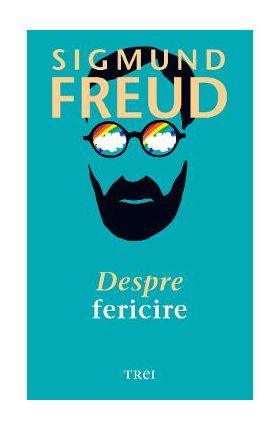 eBook Despre fericire - Sigmund Freud