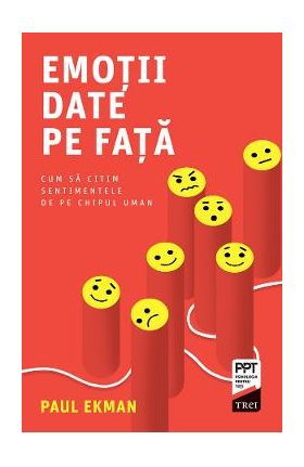 eBook Emotii date pe fata. Cum sa citim sentimentele de pe chipul uman - Paul Ekman
