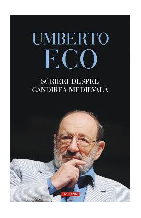 eBook Scrieri despre gandirea medievala - Umberto Eco