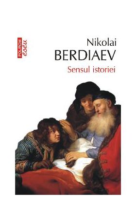 eBook Sensul istoriei - Nikolai Berdiaev