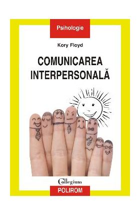 eBook Comunicarea interpersonala - Kory Floyd