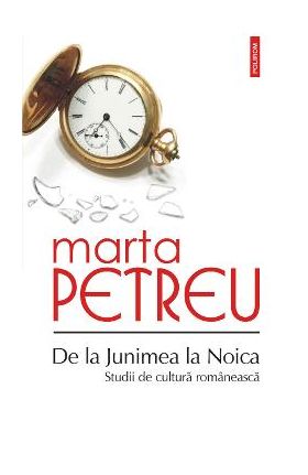 eBook De la Junimea la Noica. Studii de cultura romaneasca - Marta Petreu