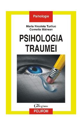 eBook Psihologia traumei - Cornelia Mairean