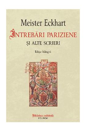 eBook Intrebari pariziene si alte scrieri - Meister Eckhart