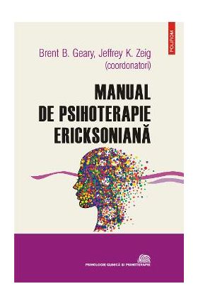 eBook Manual de psihoterapie ericksoniana - Brent B. (coord.) Geary