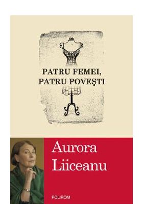 eBook Patru femei, patru povesti - Aurora Liiceanu