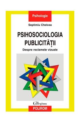 eBook Psihosociologia publicitatii - Septimiu Chelcea