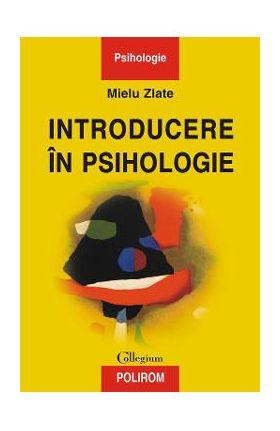 eBook Introducere in psihologie - Mielu Zlate