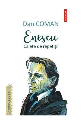 eBook Enescu. Caiete de repetitii - Dan Coman