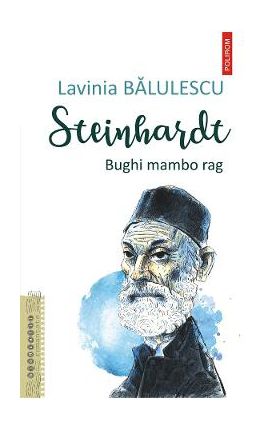 eBook Steinhardt. Bughi mambo rag - Lavinia Balulescu