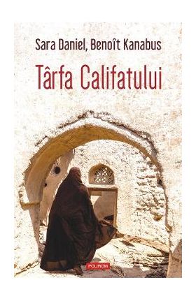 eBook Tarfa Califatului - Sara Daniel Benoit Kanabus