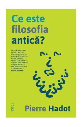 eBook Ce este filosofia antica? - Pierre Hadot