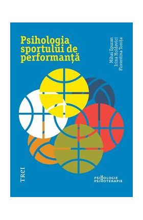 eBook Psihologia sportului de performanta - Irina Holdevici