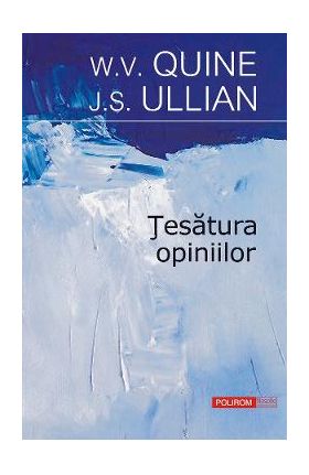 eBook Tesatura opiniilor - J.S. Ullian W.V. Quine