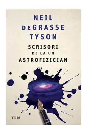 eBook Scrisori de la un astrofizician - Neil deGrasse Tyson