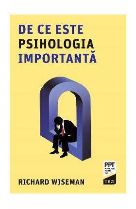 eBook De ce este psihologia importanta - Richard Wiseman