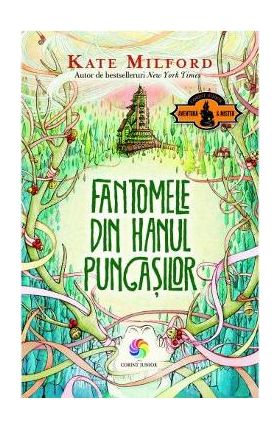 eBook Fantomele din Hanul pungasilor - Kate Milford