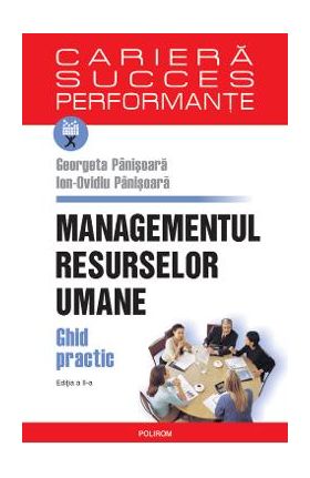 eBook Managementul resurselor umane. Ghid practic - Ion Ovidiu Panisoara Georgeta Panisoara