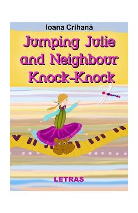 eBook Jumping Julie and Neighbour Knock-Knock - Ioana Crihana