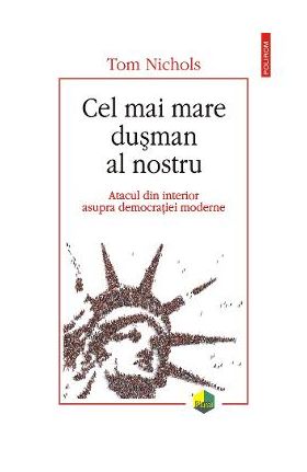 eBook Cel mai mare dusman al nostru - Tom Nichols