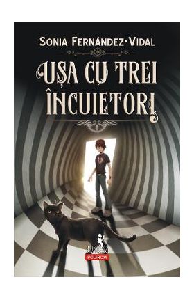 eBook Usa cu trei incuietori Vol.1 - Sonia Fernandez-Vidal