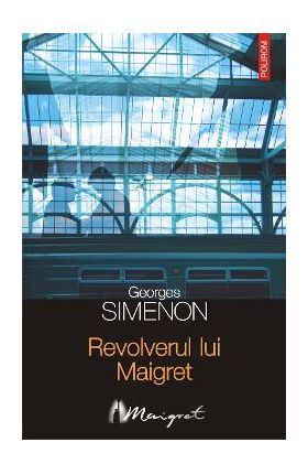 eBook Revolverul lui Maigret - Georges Simenon