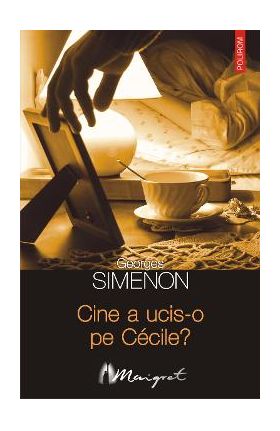 eBook Cine a ucis-o pe Cecile - Georges Simenon
