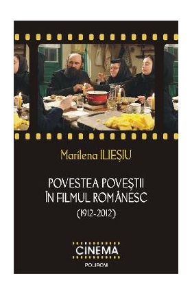 eBook Povestea povestii in filmul romanesc - Marilena Iliesiu