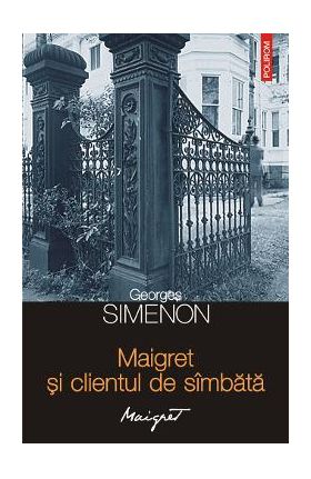 eBook Maigret si clientul de simbata - Georges Simenon