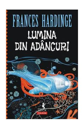 eBook Lumina din adancuri - Frances Hardinge