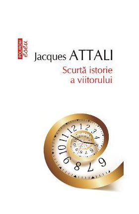 eBook Scurta istorie a viitorului - Jacques Attali