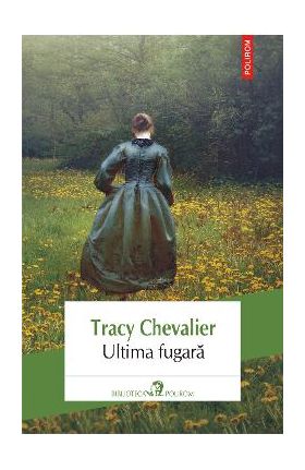 eBook Ultima fugara - Tracy Chevalier
