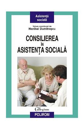 eBook Consilierea in asistenta sociala - Hanibal Dumitrascu