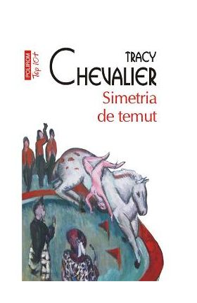eBook Simetria de temut - Tracy Chevalier
